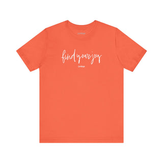 Find Your Joy Script Tee