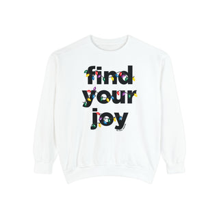 Find Your Joy '22 Lights Sweatshirt