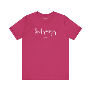 Find Your Joy Script Tee