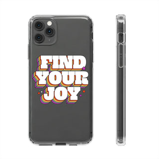 Find Your Joy Phone Case